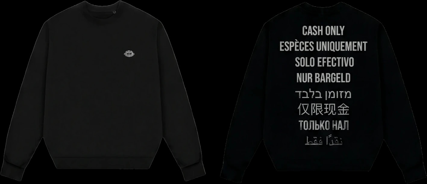 Sweatshirt — Cash Only